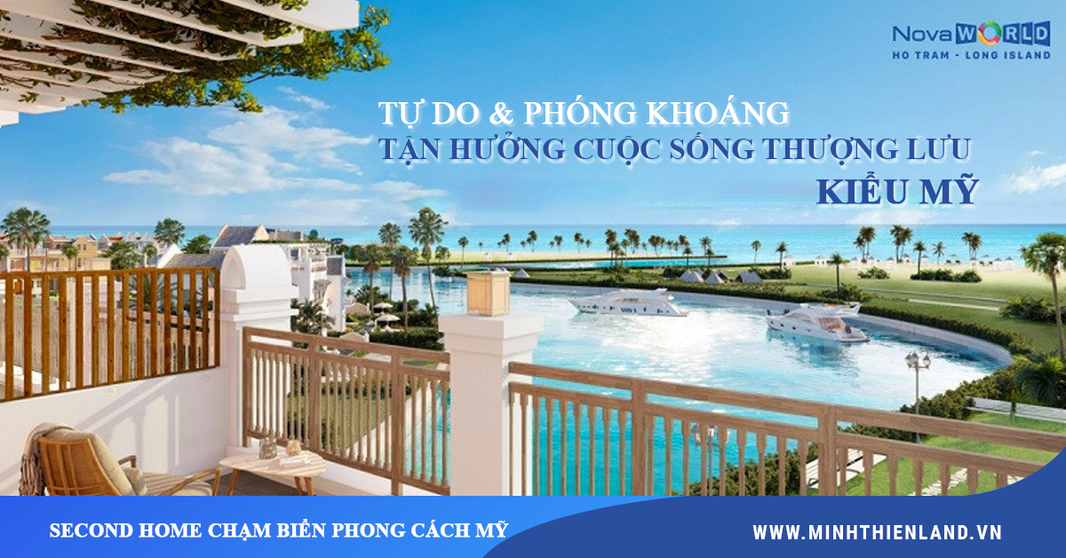 Hiện thực hóa giấc mơ cuộc sống mang đậm phong cách Mỹ tại Long Island Hồ Tràm